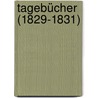 Tagebücher (1829-1831) door August Fournier