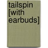 TailSpin [With Earbuds] by Catherine Coulter