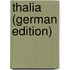 Thalia (German Edition)