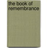 The Book of Remembrance door Sheila R. Cone