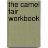 The Camel Fair Workbook door Onbekend