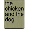 The Chicken and the Dog door Andre L. Maxwell