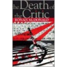 The Death of the Critic door Ronan McDonald