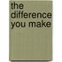 The Difference You Make