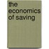 The Economics of Saving