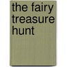 The Fairy Treasure Hunt by Mr Daisy Meadows
