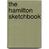 The Hamilton Sketchbook
