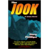 The Jook: A Crime Novel by Gary Phillips