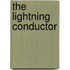 The Lightning Conductor