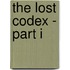 The Lost Codex - Part I