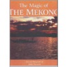 The Magic Of The Mekong door Julie Sarasin