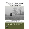 The Mysteries of Avalon door August Hunt