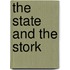 The State and the Stork