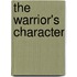 The Warrior's Character