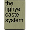 The lighye caste system door Zara Emmanuel Kwaghe