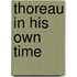 Thoreau in His Own Time