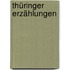 Thüringer Erzählungen