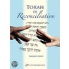 Torah of Reconciliation door Sheldon Lewis