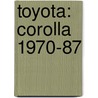 Toyota: Corolla 1970-87 door The Nichols/Chilton