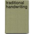 Traditional Handwriting