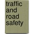 Traffic and Road Safety