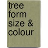 Tree Form Size & Colour door Gruffyddb