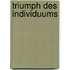Triumph des Individuums