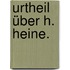 Urtheil über H. Heine.