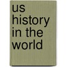 Us History In The World door M. Brands