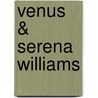 Venus & Serena Williams door Lydia Pyle