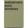 Webservers para Windows door Sergio AdriáN. Martin