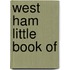 West Ham Little Book of