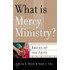 What Is Mercy Ministry?