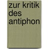 Zur Kritik des Antiphon door Briegleb