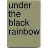 under the black rainbow door Christian Günther