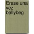 Érase una vez Ballybeg