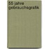 55 Jahre Gebrauchsgrafik