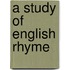 A Study Of English Rhyme