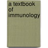 A Textbook Of Immunology by H. Vajiha Banu