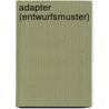 Adapter (Entwurfsmuster) by Jesse Russell