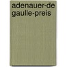 Adenauer-de Gaulle-Preis door Jesse Russell