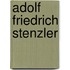 Adolf Friedrich Stenzler