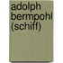 Adolph Bermpohl (Schiff)