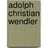 Adolph Christian Wendler