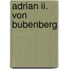 Adrian Ii. Von Bubenberg by Jesse Russell