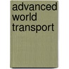 Advanced World Transport door Jesse Russell