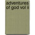 Adventures Of God Vol Ii