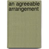 An Agreeable Arrangement door Shirley Marks