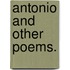 Antonio and other poems.