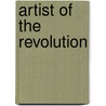 Artist of the Revolution door James Curry